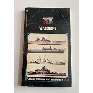 1971 Knowledge Through Color Warships By Jacques Simmons PB